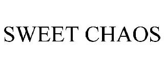 SWEET CHAOS
