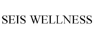 SEIS WELLNESS