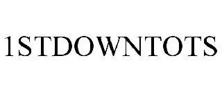 1STDOWNTOTS