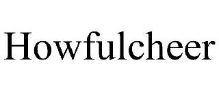 HOWFULCHEER