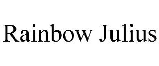 RAINBOW JULIUS