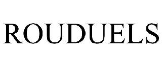 ROUDUELS