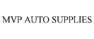 MVP AUTO SUPPLIES