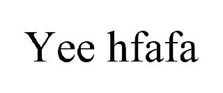 YEE HFAFA