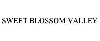 SWEET BLOSSOM VALLEY