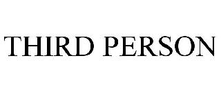 THIRD PERSON