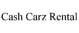 CASH CARZ RENTAL