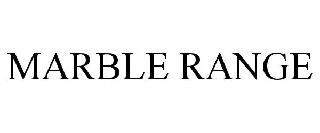 MARBLE RANGE