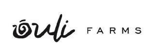 OULI FARMS