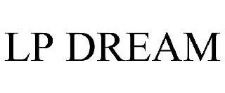 LP DREAM
