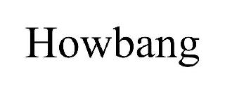 HOWBANG