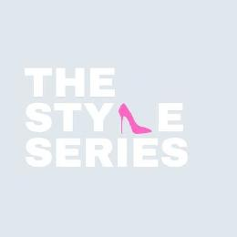 THE STYLE SERIES
