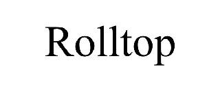 ROLLTOP