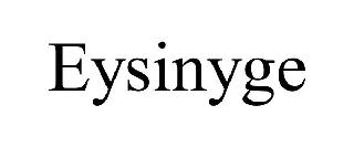 EYSINYGE