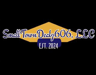 SMALL TOWN DEALZ 606, LLC EST. 2024