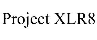 PROJECT XLR8