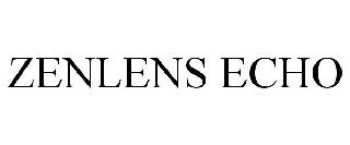ZENLENS ECHO