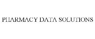 PHARMACY DATA SOLUTIONS