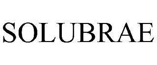 SOLUBRAE