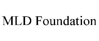 MLD FOUNDATION