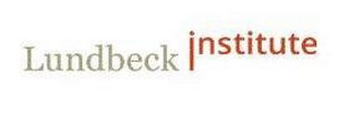 LUNDBECK INSTITUTE