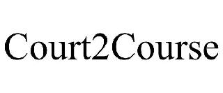 COURT2COURSE
