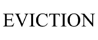 EVICTION