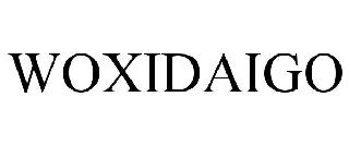 WOXIDAIGO