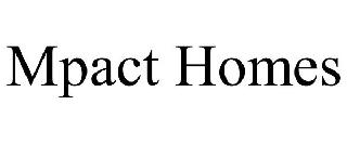 MPACT HOMES