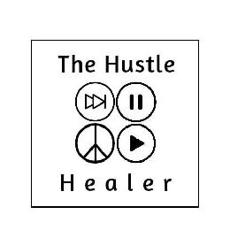THE HUSTLE HEALER