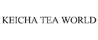 KEICHA TEA WORLD