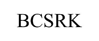 BCSRK