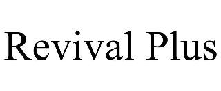 REVIVAL PLUS