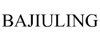 BAJIULING