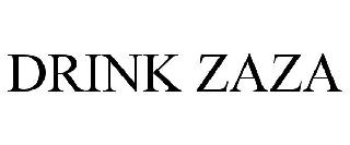 DRINK ZAZA