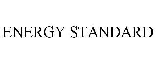 ENERGY STANDARD