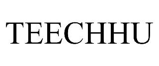 TEECHHU
