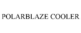 POLARBLAZE COOLER