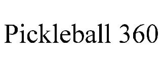 PICKLEBALL 360