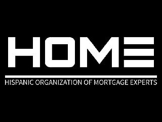 HOME HISPANIC ORGANIZATION OF MORTGAGE EXPERTS