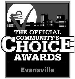 THE OFFICIAL COMMUNITY'S CHOICE AWARDS EVANSVILLE