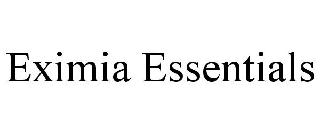 EXIMIA ESSENTIALS