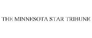 THE MINNESOTA STAR TRIBUNE