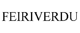FEIRIVERDU