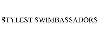 STYLEST SWIMBASSADORS