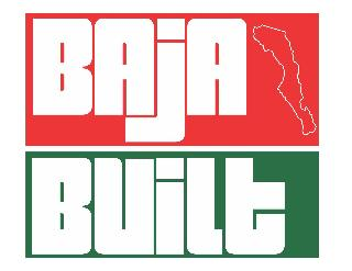 BAJA BUILT