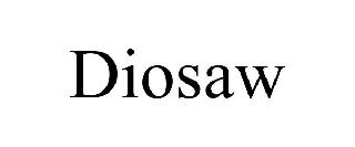 DIOSAW