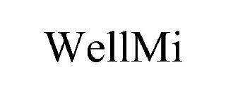 WELLMI