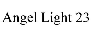 ANGEL LIGHT 23