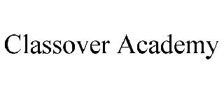 CLASSOVER ACADEMY